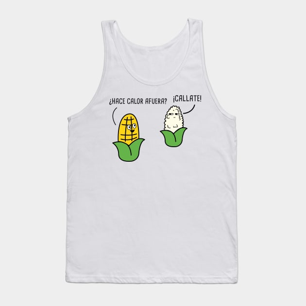 Hace Calor Afuera Spanish Pun Tank Top by Soncamrisas